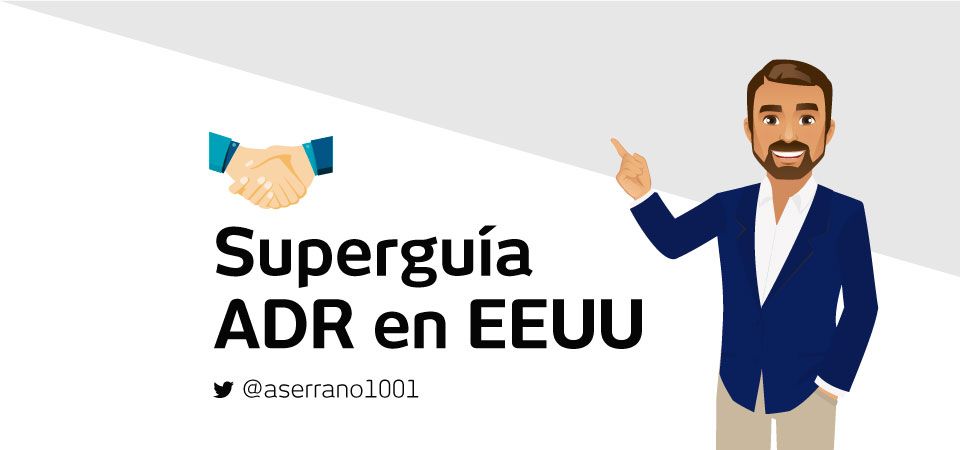 Los ADR en los Estados Unidos